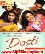 Dosti Friends Forever 2005 song download